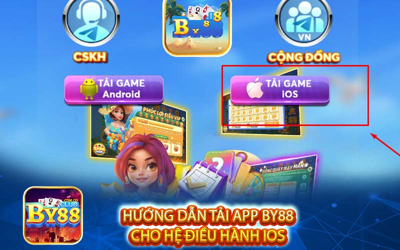 Hướng Dẫn Tải App By88
Cho Hệ Điều Hành Ios