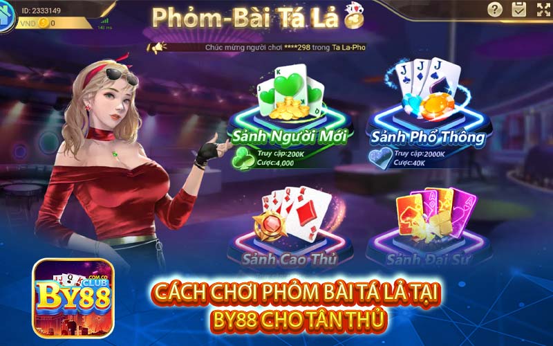 Cách chơi phỏm bài tá lả tại 
BY88 cho tân thủ